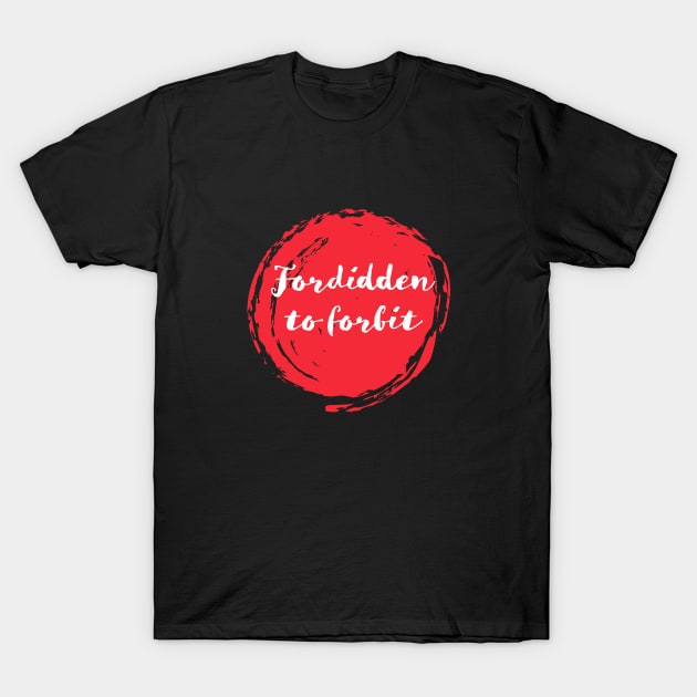 May68 FORBIDDEN T-Shirt by Utopic Slaps